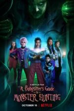 Watch A Babysitter's Guide to Monster Hunting Letmewatchthis