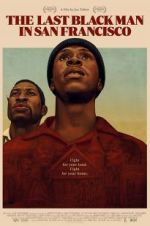 Watch The Last Black Man in San Francisco Letmewatchthis