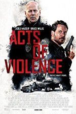 Watch Acts of Violence Letmewatchthis