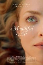 Watch A Mouthful of Air Letmewatchthis