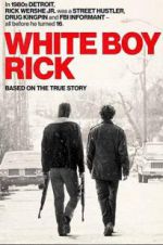 Watch White Boy Rick Letmewatchthis