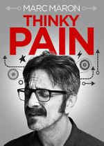 Watch Marc Maron: Thinky Pain (TV Special 2013) Letmewatchthis