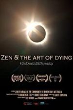 Watch Zen & the Art of Dying Letmewatchthis
