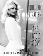 Watch Dorothy Stratten: The Untold Story Solarmovie