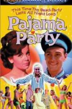 Watch Pajama Party Online Letmewatchthis