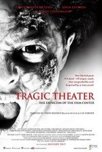 Watch Tragic Theater Online Letmewatchthis