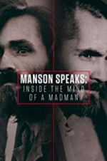 Watch Manson Speaks: Inside the Mind of a Madman Letmewatchthis