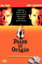 Watch Point of Origin Letmewatchthis