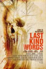 Watch Last Kind Words Online Letmewatchthis