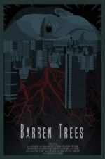 Watch Barren Trees Letmewatchthis
