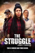 Watch The Struggle Letmewatchthis