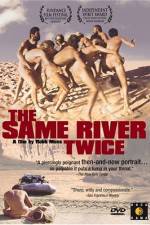 Watch The Same River Twice Letmewatchthis