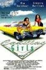 Watch Cadillac Girls Letmewatchthis