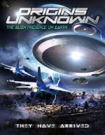 Watch Origins Unknown: The Alien Presence on Earth Online Letmewatchthis