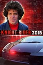 Watch Knight Rider 2016 Letmewatchthis