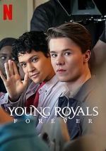 Watch Young Royals Forever Online Letmewatchthis