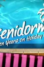 Watch Benidorm: 10 Years on Holiday Letmewatchthis
