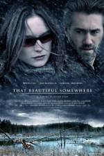 Watch That Beautiful Somewhere Letmewatchthis