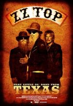 Watch ZZ Top: That Little Ol\' Band from Texas Online Letmewatchthis