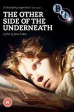 Watch The Other Side of Underneath Letmewatchthis