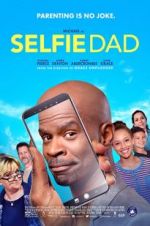 Watch Selfie Dad Letmewatchthis