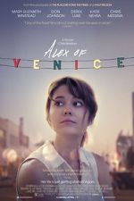 Watch Alex of Venice Letmewatchthis