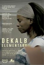 Watch DeKalb Elementary (Short 2017) Letmewatchthis