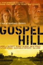 Watch Gospel Hill Letmewatchthis