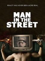 Watch Man in the Street Letmewatchthis
