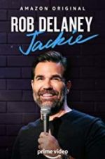 Watch Rob Delaney: Jackie Letmewatchthis