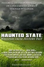 Watch Haunted State: Whispers from History Past Letmewatchthis