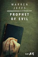 Watch Warren Jeffs: Prophet of Evil Online Letmewatchthis