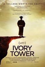 Watch Ivory Tower Online Letmewatchthis