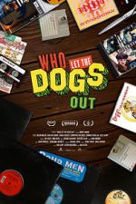 Watch Who Let the Dogs Out Online Letmewatchthis