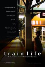 Watch Train Life Online Letmewatchthis