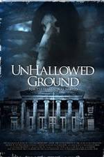 Watch Unhallowed Ground Letmewatchthis