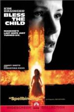Watch Bless the Child Letmewatchthis