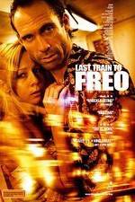 Watch Last Train to Freo Letmewatchthis