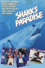 Watch Shark\'s Paradise Online Letmewatchthis
