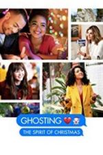 Watch Ghosting: The Spirit of Christmas Letmewatchthis