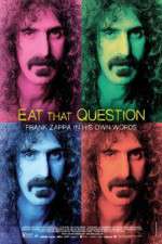 Watch Eat That Question Frank Zappa in His Own Words Online Letmewatchthis