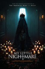 Watch My Little Nightmare Letmewatchthis
