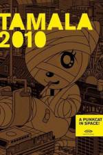 Watch Tamala 2010: A Punk Cat in Space Letmewatchthis