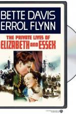 Watch The Private Lives of Elizabeth and Essex Megashare9