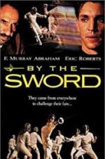 Watch By the Sword Letmewatchthis