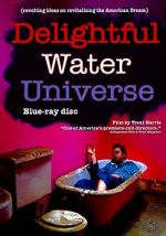 Watch Delightful Water Universe Online Letmewatchthis