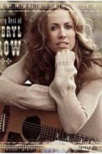 Watch The Very Best of Sheryl Crow The Videos Letmewatchthis