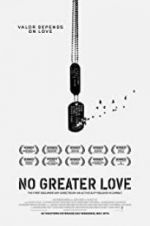 Watch No Greater Love Letmewatchthis