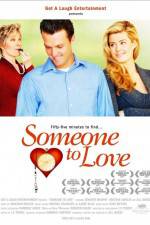 Watch Someone to Love Online Letmewatchthis
