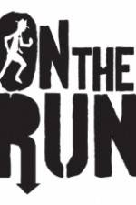 Watch On The Run Online Letmewatchthis